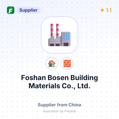 Foshan Bosen Building Materials Co., Ltd. – summary card, no photo uploaded yet