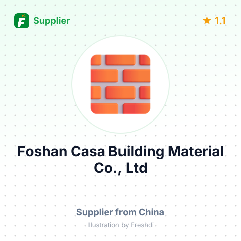 Foshan Casa Building Material Co., Ltd – summary card, no photo uploaded yet