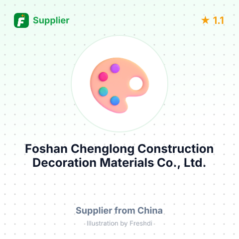 Foshan Chenglong Construction Decoration Materials Co., Ltd. – summary card, no photo uploaded yet