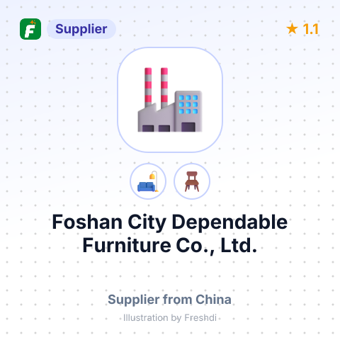 Foshan City Dependable Furniture Co., Ltd. – summary card, no photo uploaded yet