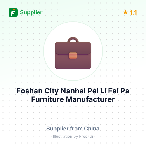Foshan City Nanhai Pei Li Fei Pa Furniture Manufacturer – summary card, no photo uploaded yet