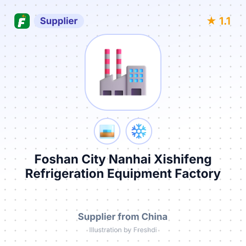 Foshan City Nanhai Xishifeng Refrigeration Equipment Factory – summary card, no photo uploaded yet