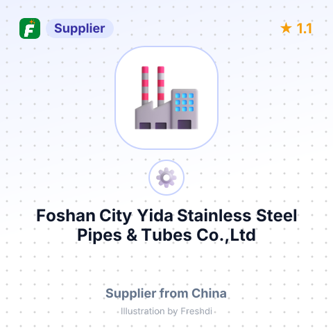 Foshan City Yida Stainless Steel Pipes & Tubes Co.,Ltd – summary card, no photo uploaded yet