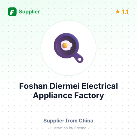 Foshan Diermei Electrical Appliance Factory – summary card, no photo uploaded yet