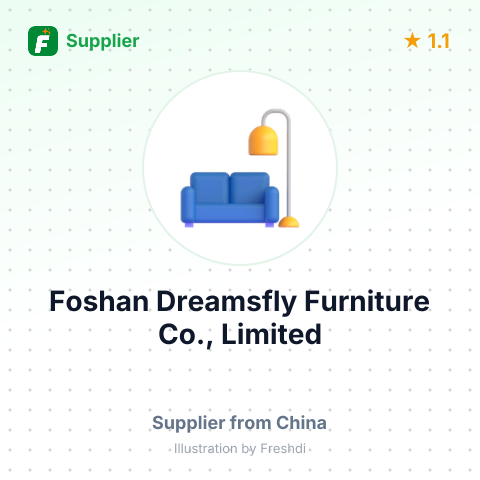 Foshan Dreamsfly Furniture Co., Limited – summary card, no photo uploaded yet
