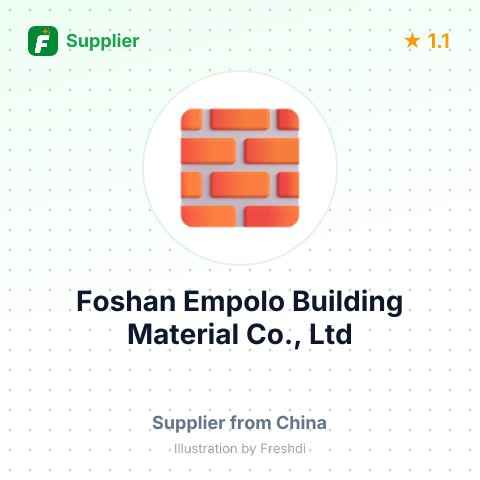 Foshan Empolo Building Material Co., Ltd – summary card, no photo uploaded yet