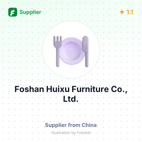 Foshan Huixu Furniture Co., Ltd. – summary card, no photo uploaded yet