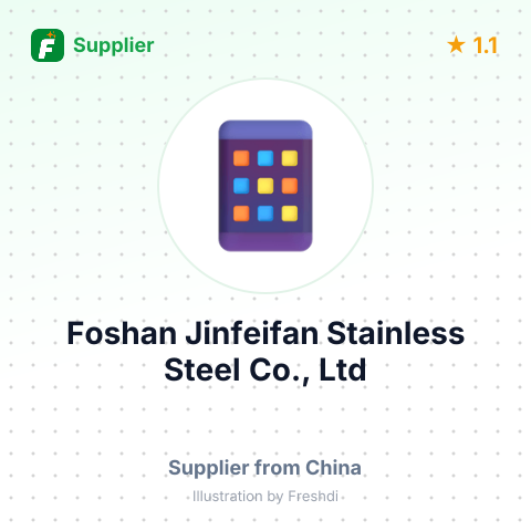 Foshan Jinfeifan Stainless Steel Co., Ltd – summary card, no photo uploaded yet