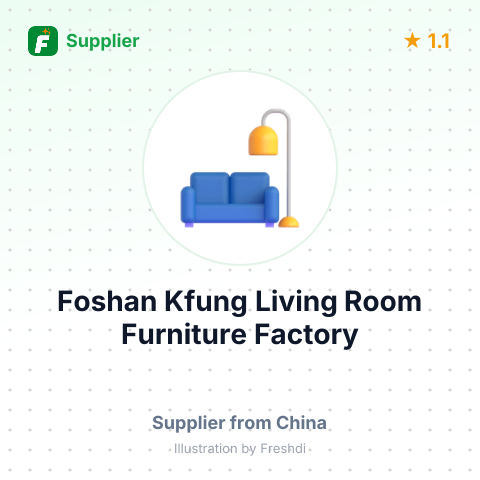 Foshan Kfung Living Room Furniture Factory – summary card, no photo uploaded yet