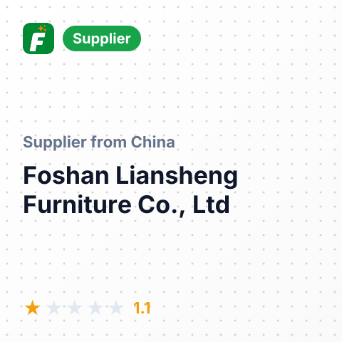 Foshan Liansheng Furniture Co., Ltd – summary card, no photo uploaded yet