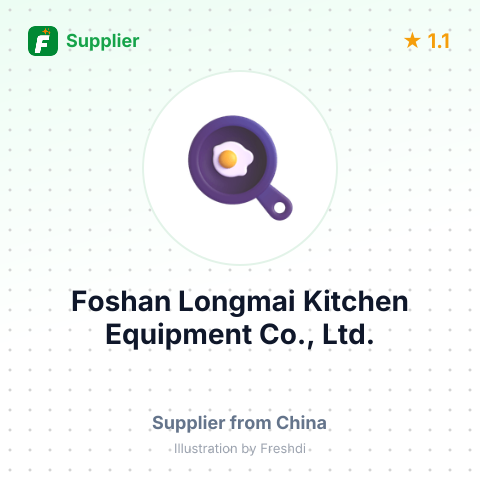 Foshan Longmai Kitchen Equipment Co., Ltd. – summary card, no photo uploaded yet