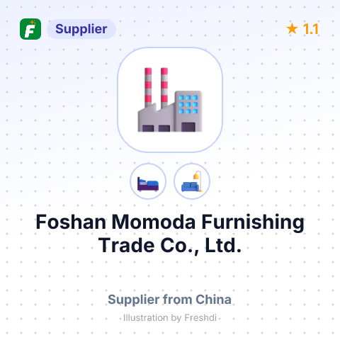 Foshan Momoda Furnishing Trade Co., Ltd. – summary card, no photo uploaded yet