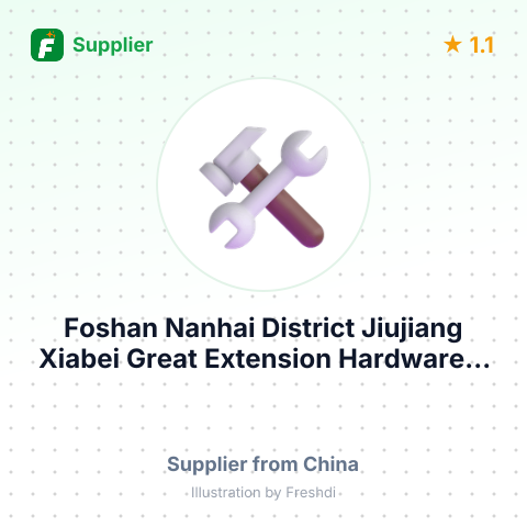 Foshan Nanhai District Jiujiang Xiabei Great Extension Hardware & Tin Making Factory – summary card, no photo uploaded yet