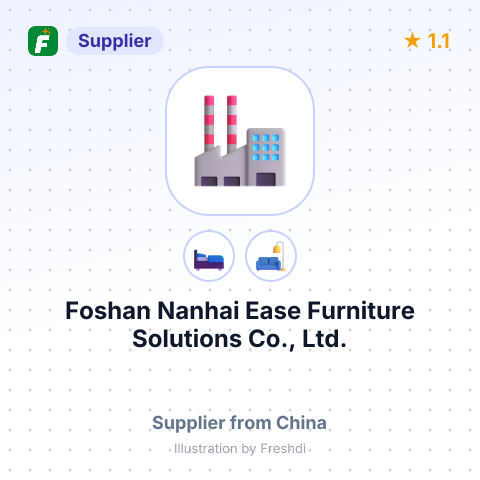 Foshan Nanhai Ease Furniture Solutions Co., Ltd. – summary card, no photo uploaded yet