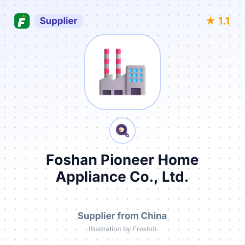 Foshan Pioneer Home Appliance Co., Ltd. – summary card, no photo uploaded yet