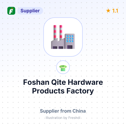 Foshan Qite Hardware Products Factory – summary card, no photo uploaded yet