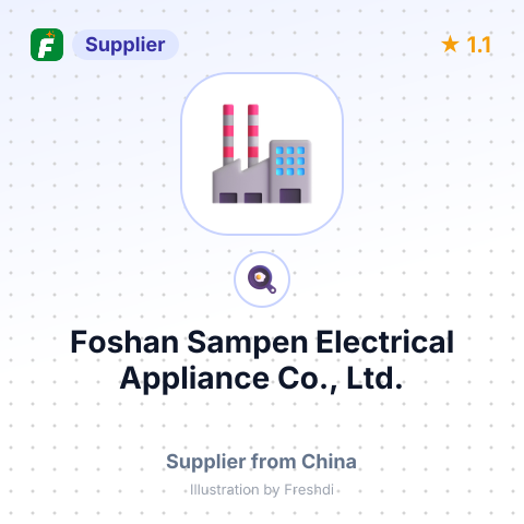 Foshan Sampen Electrical Appliance Co., Ltd. – summary card, no photo uploaded yet