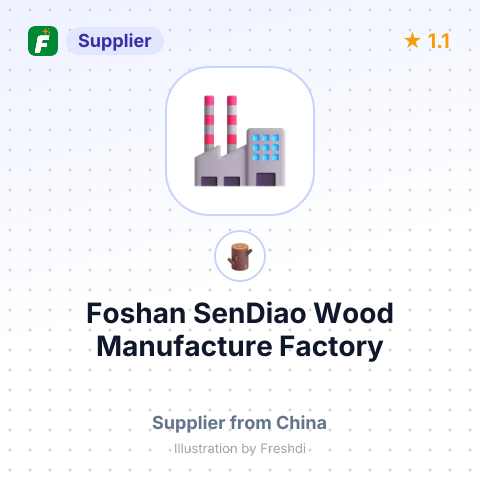 Foshan SenDiao Wood Manufacture Factory – summary card, no photo uploaded yet