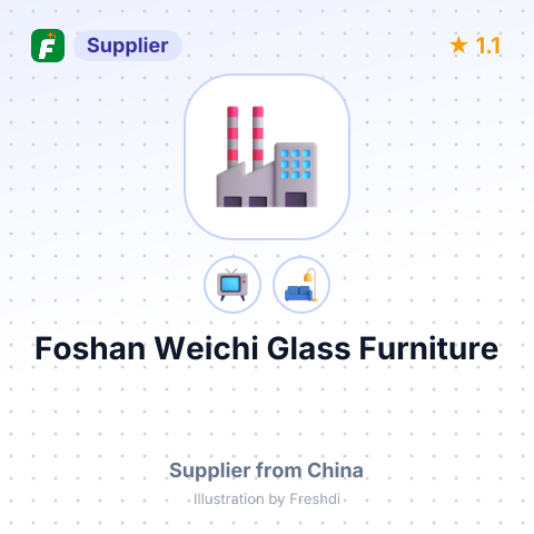 Foshan Weichi Glass Furniture – summary card, no photo uploaded yet