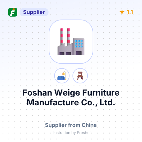 Foshan Weige Furniture Manufacture Co., Ltd. – summary card, no photo uploaded yet