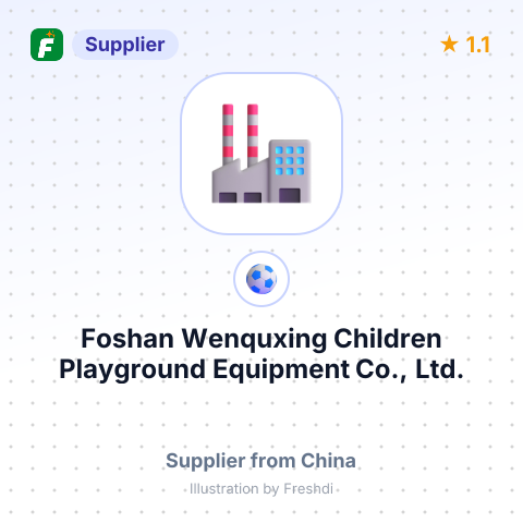 Foshan Wenquxing Children Playground Equipment Co., Ltd. – summary card, no photo uploaded yet