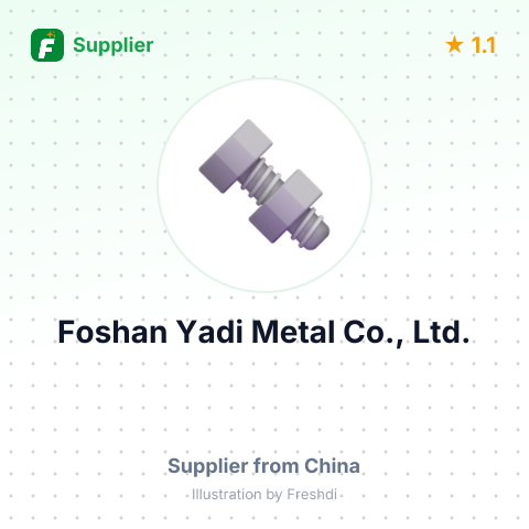 Foshan Yadi Metal Co., Ltd. – summary card, no photo uploaded yet