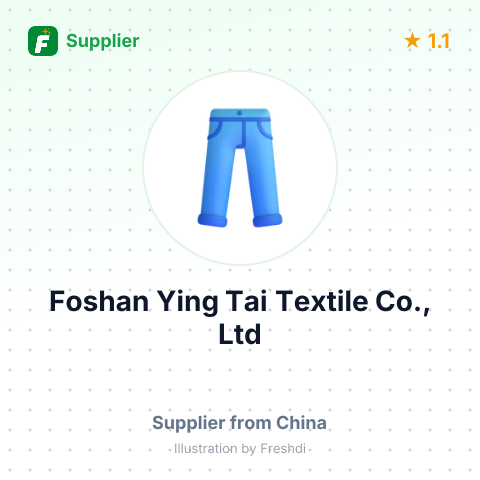 Foshan Ying Tai Textile Co., Ltd – summary card, no photo uploaded yet