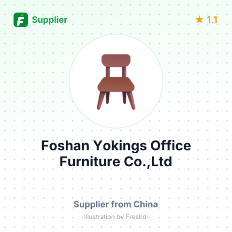 Foshan Yokings Office Furniture Co.,Ltd – summary card, no photo uploaded yet