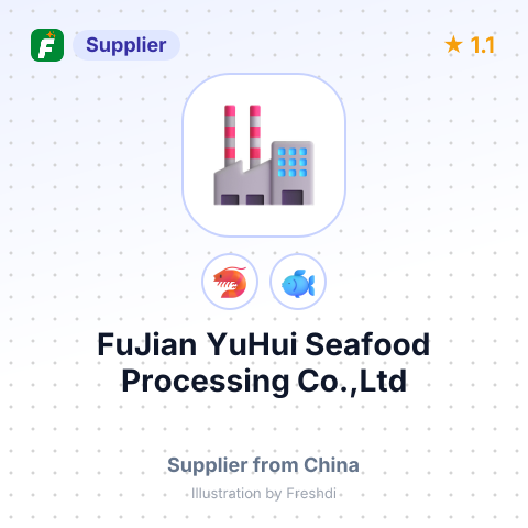 FuJian YuHui Seafood Processing Co.,Ltd – summary card, no photo uploaded yet