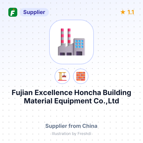 Fujian Excellence Honcha Building Material Equipment Co.,Ltd – summary card, no photo uploaded yet