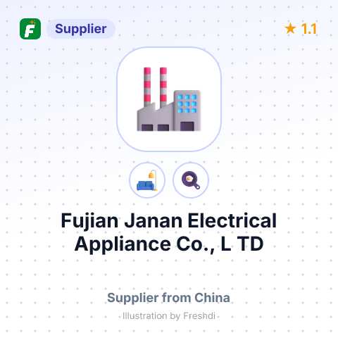 Fujian Janan Electrical Appliance Co., L TD – summary card, no photo uploaded yet