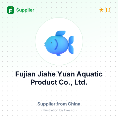 Fujian Jiahe Yuan Aquatic Product Co., Ltd.  – summary card, no photo uploaded yet