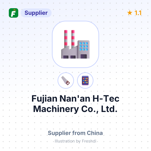 Fujian Nan'an H-Tec Machinery Co., Ltd. – summary card, no photo uploaded yet