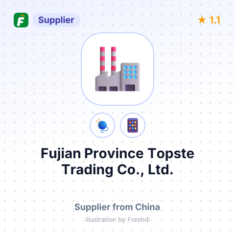 Fujian Province Topste Trading Co., Ltd. – summary card, no photo uploaded yet