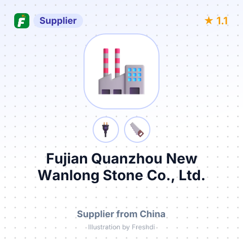 Fujian Quanzhou New Wanlong Stone Co., Ltd. – summary card, no photo uploaded yet