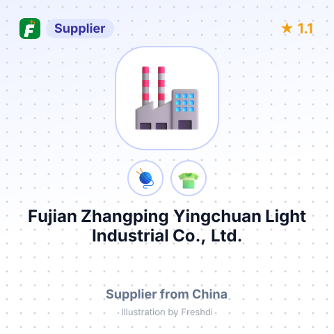 Fujian Zhangping Yingchuan Light Industrial Co., Ltd. – summary card, no photo uploaded yet