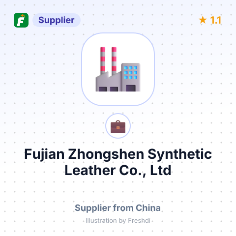 Fujian Zhongshen Synthetic Leather Co., Ltd – summary card, no photo uploaded yet