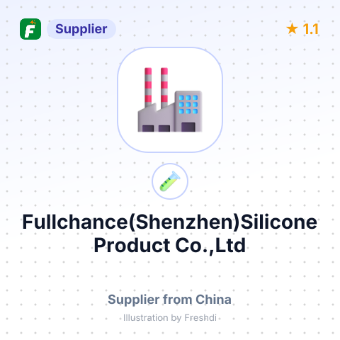 Fullchance(Shenzhen)Silicone Product Co.,Ltd – summary card, no photo uploaded yet