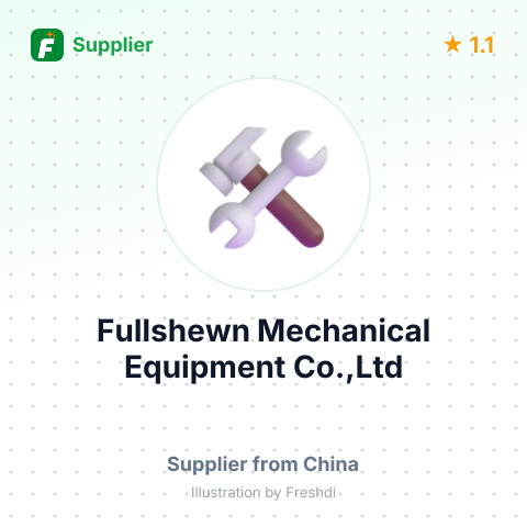 Fullshewn Mechanical Equipment Co.,Ltd – summary card, no photo uploaded yet