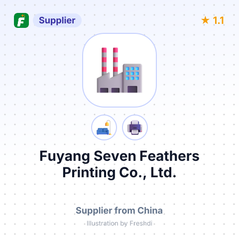 Fuyang Seven Feathers Printing Co., Ltd. – summary card, no photo uploaded yet