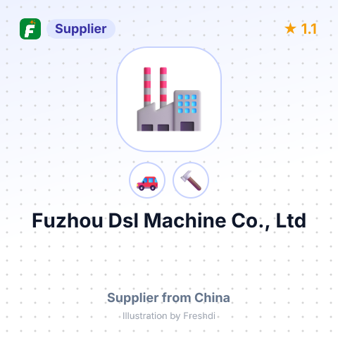 Fuzhou Dsl Machine Co., Ltd – summary card, no photo uploaded yet