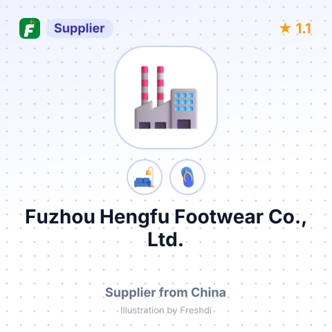 Fuzhou Hengfu Footwear Co., Ltd. – summary card, no photo uploaded yet