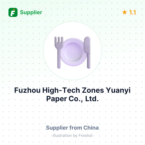 Fuzhou High-Tech Zones Yuanyi Paper Co., Ltd. – summary card, no photo uploaded yet