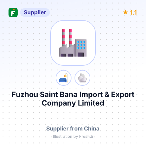 Fuzhou Saint Bana Import & Export Company Limited – summary card, no photo uploaded yet