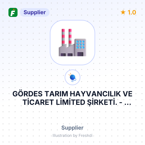 GÖRDES TARIM HAYVANCILIK VE TİCARET LİMİTED ŞİRKETİ. – summary card, no photo uploaded yet
