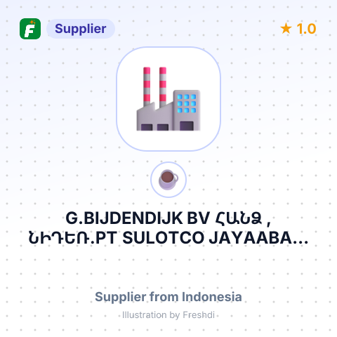 G.BIJDENDIJK  BV ՀԱՆՁ , ՆԻԴԵՌ.PT  SULOTCO JAYAABADI SEMARANG -Ի ՊԱՏՎ <<ՍՈՖՄԱՐԻ>> ՄԻՋՈՑՈՎ – summary card, no photo uploaded yet
