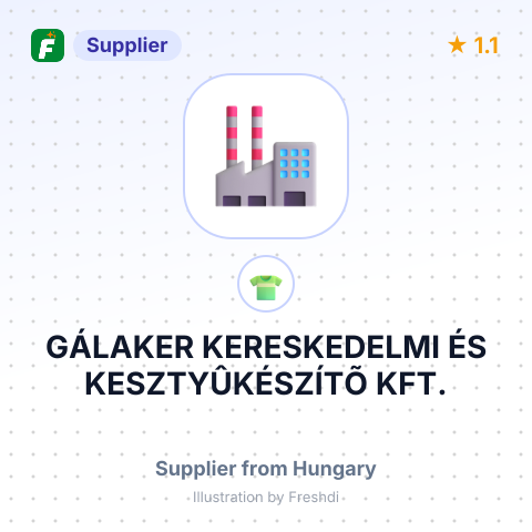 GÁLAKER KERESKEDELMI  ÉS KESZTYÛKÉSZÍTÕ KFT. – summary card, no photo uploaded yet