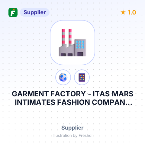 GARMENT FACTORY - ITAS MARS INTIMATES FASHION COMPANY LIMITED – summary card, no photo uploaded yet
