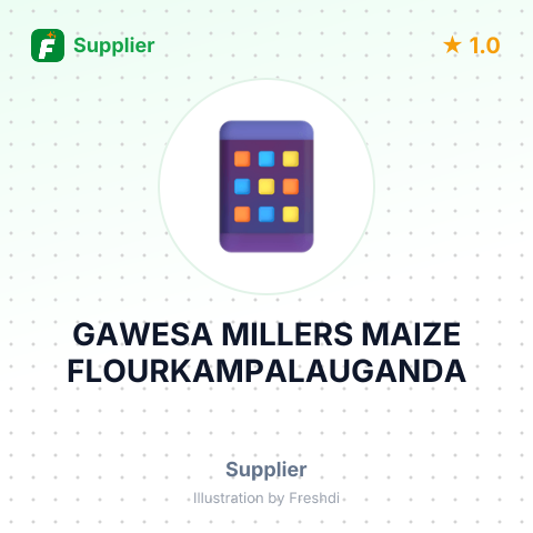 GAWESA MILLERS MAIZE FLOURKAMPALAUGANDA – summary card, no photo uploaded yet