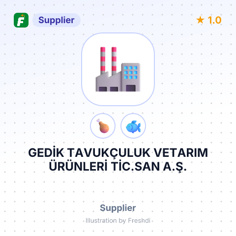 GEDİK TAVUKÇULUK VETARIM ÜRÜNLERİ TİC.SAN A.Ş. – summary card, no photo uploaded yet